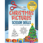 Christmas Pictures Scissor Skills Activity Book For Kids: Coloring and Cutting Practice for Ages 3-5 - Paperback