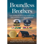 Boundless Brothers: Two Warriors from the Heartland, One Mission for the Homeland - Paperback