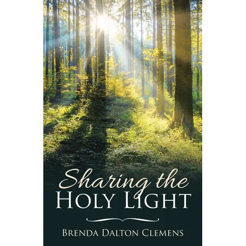 Sharing the Holy Light - Paperback