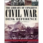 The Library of Congress Civil War Desk Reference - Paperback