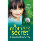 A Mother's Secret - Hardcover