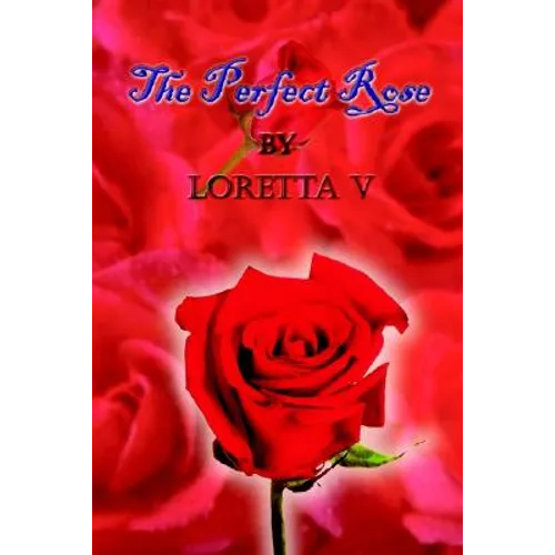 The Perfect Rose - Paperback