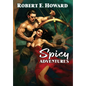 Spicy Adventures - Hardcover