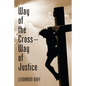 Way of the Cross-Way of Justice - Hardcover