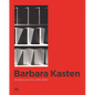 Barbara Kasten: Architecture & Film (2015-2020) - Hardcover