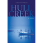 Hull Creek - Hardcover