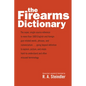 The Firearms Dictionary - Paperback