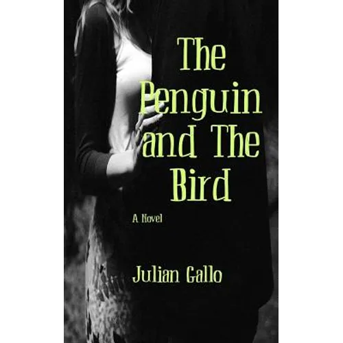 The Penguin and The Bird - Paperback
