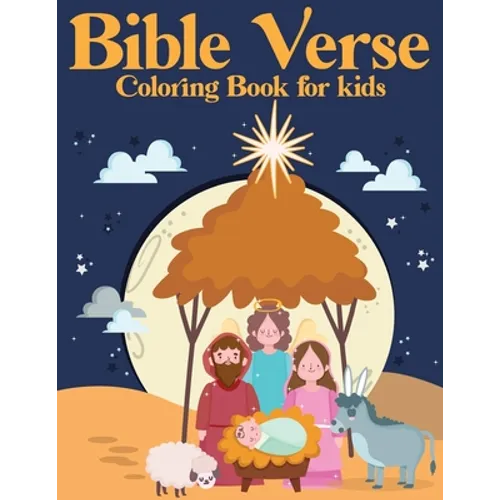 Bible Verse Coloring Book for kids: Motivational And Inspiring Bible Verses For Kids (volume 1) - Paperback