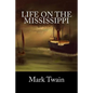 Life On The Mississippi - Paperback