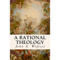 A Rational Theology - Paperback