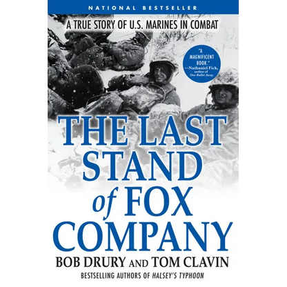 The Last Stand of Fox Company: A True Story of U.S. Marines in Combat - Paperback