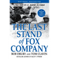 The Last Stand of Fox Company: A True Story of U.S. Marines in Combat - Paperback