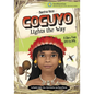 Cocuyo Lights the Way: A Diary from 1493 to 1496 - Hardcover