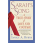 Sarah's Song: A True Story of Love and Courage - Paperback