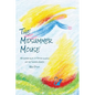 The Midsummer Mouse: Midsummer Tales of Tiptoes Lightly and the Summer Queen - Paperback