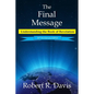 The Final Message: Understanding the Book of Revelation - Paperback