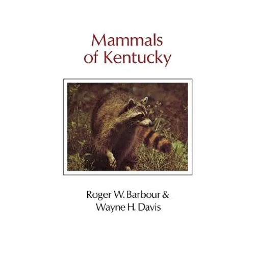 Mammals of Kentucky - Hardcover