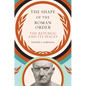 The Shape of the Roman Order: The Republic and Its Spaces - Paperback