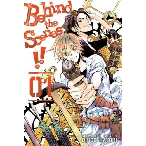 Behind the Scenes!!, Vol. 1 - Paperback