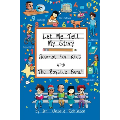 Let Me Tell My Story: Journal For Kids with The Bayside Bunch - Paperback