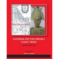 ZANZIBAR AND THE SWAHILI COAST FROM c.30,000 YEARS AGO - Paperback