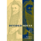 Divided Souls: Converts from Judaism in Germany, 1500-1750 - Paperback