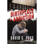 Birthplace of Addiction - Paperback