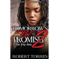 Tomorrow's Not Promised 2: The Flip Side - Paperback