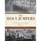 The Holy Jumpers - Hardcover