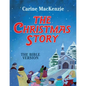 The Christmas Story: The Bible Version - Hardcover