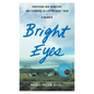 Bright Eyes: Surviving Our Monsters and Learning to Live Without Them - A Memoir - Paperback