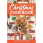 Christmas Cookbook: Family Recipes and Holiday Cookbook - Paperback
