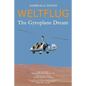 Weltflug: The Gyroplane Dream - Paperback
