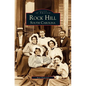 Rock Hill: South Carolina - Hardcover