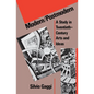Modern/Postmodern: A Study in Twentieth-Century Arts and Ideas - Paperback