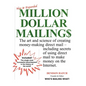 Million Dollar Mailings - Hardcover