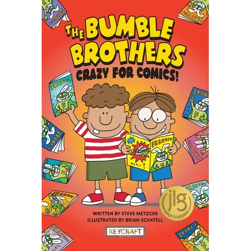 Crazy for Comics (the Bumble Brothers, Book #1) - Hardcover