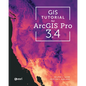 GIS Tutorial for ArcGIS Pro 3.4 - Paperback