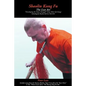 Shaolin Kung Fu - The Lost Art - Paperback