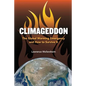 Climageddon: The Global Warming Emergency & How To Survive It - Paperback