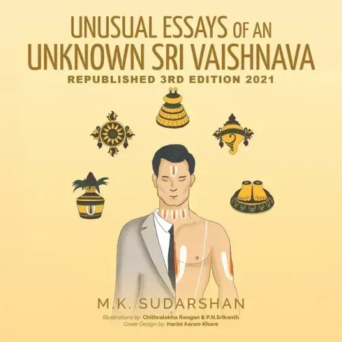 Unusual Essays of an Unknown "Sri Vaishnava" - Paperback