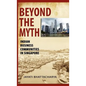 Beyond the Myth: Indian Business Communities in Singapore - Hardcover