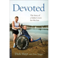 Devoted: The Story of a Father's Love for His Son - Paperback