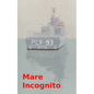 Mare Incognito - Paperback
