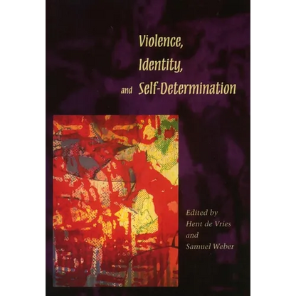 Violence, Identity, and Self-Determination - Paperback