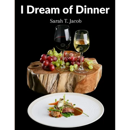 I Dream of Dinner: Delicious Recipes Color illustrated - Paperback