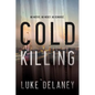 Cold Killing - Paperback