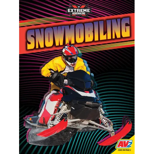 Snowmobiling - Library Binding