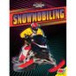 Snowmobiling - Library Binding